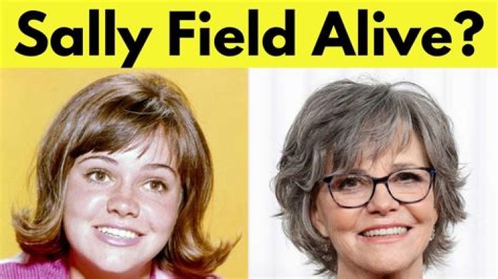 Is Sally Field Dead? The Truth Behind The Rumors