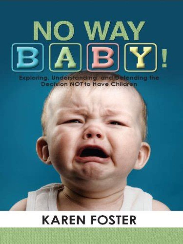 The Decision Not To Have Children