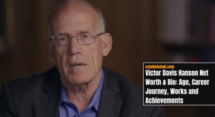 Victor Davis Hanson | Bio, Age, Net Worth, Relationship, Career