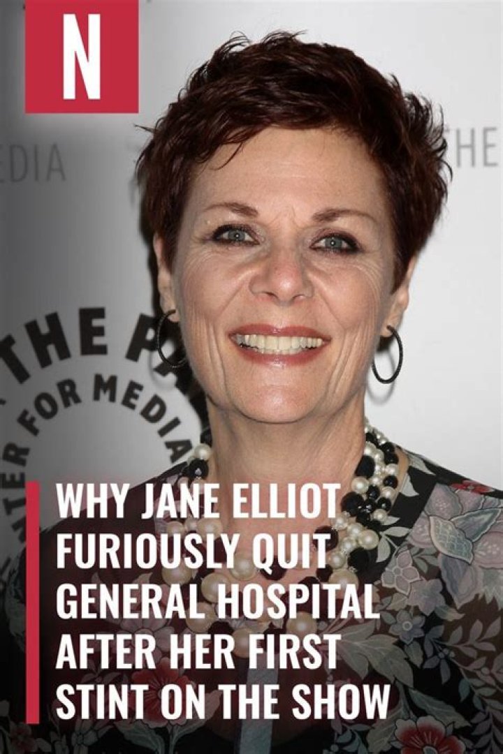 Why Jane Elliot Furiously Quit General Hospital After Her First Stint On The Show